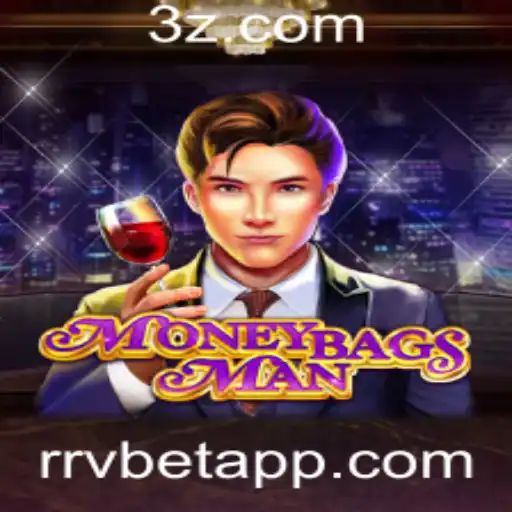 Explorando a Aventura Dinâmica de MoneybagsMan e a Conexão com o rrvbet App