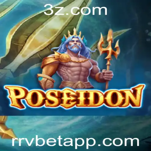 Explorando o Jogo Poseidon: Regras e Estratégias no RRVBet App