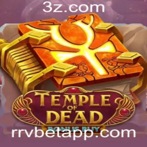 Descubra o Fascinante Mundo de TempleofDeadBonusBuy no rrvbet app